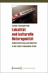 Lokalität und kulturelle Heterogenität - Esther Baumgärtner