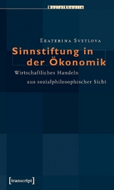 Sinnstiftung in der Ökonomik -  Ekaterina Svetlova