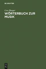 Wörterbuch zur Musik / Dictionnaire de la terminologie musicale - Uwe Plasger