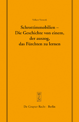 Schrottimmobilien - Die Geschichte von einem, der auszog, das Fürchten zu lernen - Volkert Vorwerk