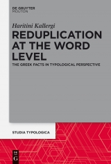 Reduplication at the Word Level -  Haritini Kallergi