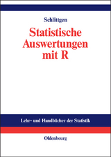 Statistische Auswertungen - Rainer Schlittgen