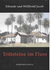 Trittsteine im Fluss - Elfriede Jacob, Willibald Jacob