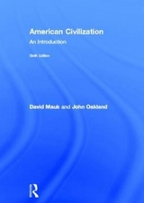 American Civilization - Mauk, David; Oakland, John