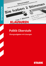 STARK Klausuren Gymnasium - Politik Oberstufe - Stefan Prochnow, Philipp Koch, Jan-Patrick Bauer, Michael Bednarz, Ulrich Schnakenberg