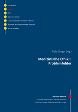 Medizinische Ethik II - 