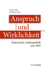 Anspruch und Wirklichkeit - Franz Cede, Christian Prosl