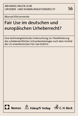 Fair Use im deutschen und europäischen Urheberrecht? - Kleinemenke, Manuel