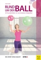 Rund um den Ball -  Gabi Fastner