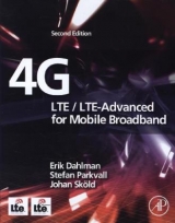 4G: LTE/LTE-Advanced for Mobile Broadband - Dahlman, Erik; Parkvall, Stefan; Skold, Johan