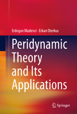 Peridynamic Theory and Its Applications - Erdogan Madenci, Erkan Oterkus