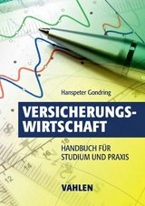 Versicherungswirtschaft - Hanspeter Gondring