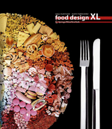 Food Design XL - Stummerer, Sonja; Hablesreiter, Martin