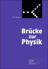 Brücke zur Physik mit CD-ROM cliXX Physik in bewegten Bildern