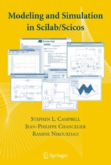 Modeling and Simulation in Scilab/Scicos with ScicosLab 4.4 - Stephen L. Campbell, Jean-Philippe Chancelier, Ramine Nikoukhah