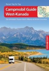 Campmobil Guide West-Kanada - Trudy Mielke, Heike Wagner