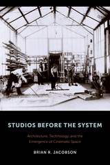 Studios Before the System - Brian Jacobson