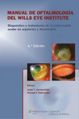 Manual de Oftalmologia del Wills Eye Institute - Gerstenblith, Adam T.; Rabinowitz, Michael P.