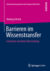 Barrieren im Wissenstransfer - Hedwig Schmid