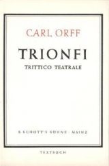 Trionfi.Trittico Teatrale - Orff, Carl