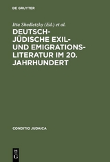 Deutsch-jüdische Exil- und Emigrationsliteratur im 20. Jahrhundert - 