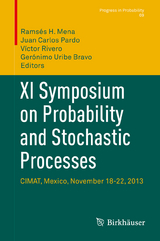 XI Symposium on Probability and Stochastic Processes - 