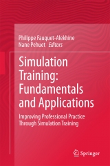 Simulation Training: Fundamentals and Applications - 