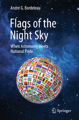 Flags of the Night Sky - André G. Bordeleau