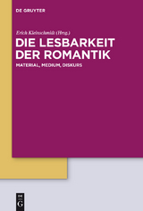 Die Lesbarkeit der Romantik - 