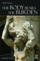 The Body Bears the Burden - Scaer, Robert