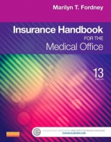 Insurance Handbook for the Medical Office - Fordney, Marilyn