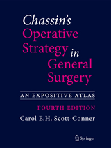 Chassin's Operative Strategy in General Surgery - Scott-Conner, Carol E.H.