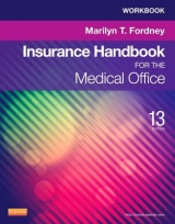 Workbook for Insurance Handbook for the Medical Office - Fordney, Marilyn Takahashi