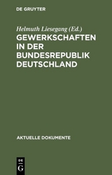 Gewerkschaften in der Bundesrepublik Deutschland - 