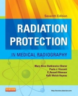 Radiation Protection in Medical Radiography - Statkiewicz Sherer, Mary Alice; Visconti, Paula J.; Ritenour, E. Russell; Haynes, Kelli