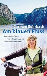 Am blauen Fluss - Carmen Rohrbach