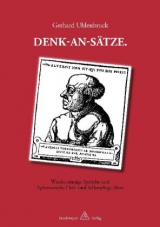 DENK-AN-SÄTZE - Gerhard Uhlenbruck