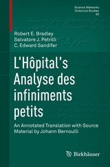 L’Hôpital's Analyse des infiniments petits - Robert E Bradley, Salvatore J. Petrilli, C. Edward Sandifer