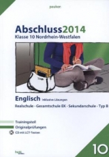 pauker. / Abschluss 2014 - Mittlerer Schulabschluss Nordrhein-Westfalen Englisch - 