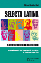 Selecta Latina - Kommentierte Lektüretexte - 