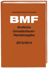 Amtliche Umsatzsteuer-Handausgabe 2013/2014 - 