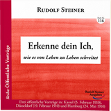 Erkenne dein Ich - Rudolf Steiner