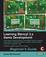 Learning Stencyl 3.x Game Development: Beginner's Guide - Innes Borkwood