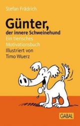 Günter, der innere Schweinehund - Stefan Frädrich