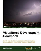 Visualforce Development Cookbook - Keir Bowden