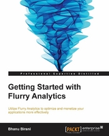 Getting Started with Flurry Analytics - Bhanu Birani