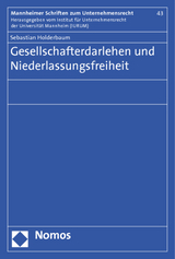 Gesellschafterdarlehen und Niederlassungsfreiheit - Sebastian Holderbaum