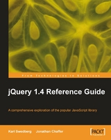 jQuery 1.4 Reference Guide - Jonathan Chaffer, Karl Swedberg, Jquery Foundation