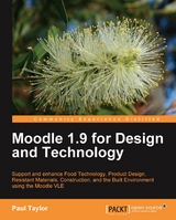 Moodle 1.9 for Design and Technology - Paul Taylor, Moodle Trust