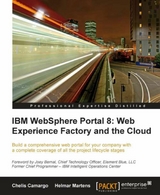 IBM Websphere Portal 8: Web Experience Factory and the Cloud - Chelis Camargo, Helmar Martens